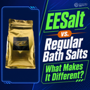 EESalt vs. Regular Bath Salts: What Makes It Different?